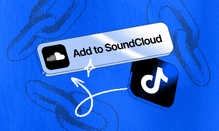 SoundCloud Joins TikTok’s Add To Music App To Boost Music Discovery And Fan Engagement