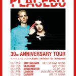 Placebo 30th Anniversary Tour Poster