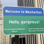 Barbra Streisand Hello Gorgeous sign in New York