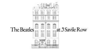 Beatles - 3 Savile Row
