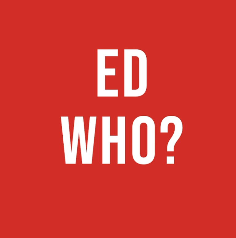 Ed Who?